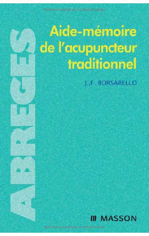 Aide-mémoire.de.l.acupuncteur.traditionnel