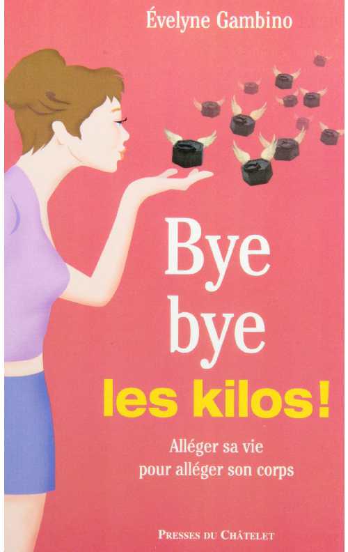 Bye.Bye.Les.Kilos