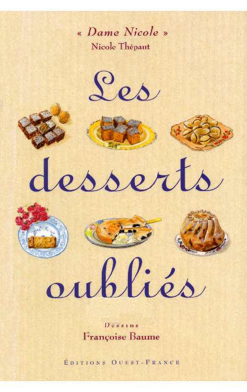 Desserts.Oubliés
