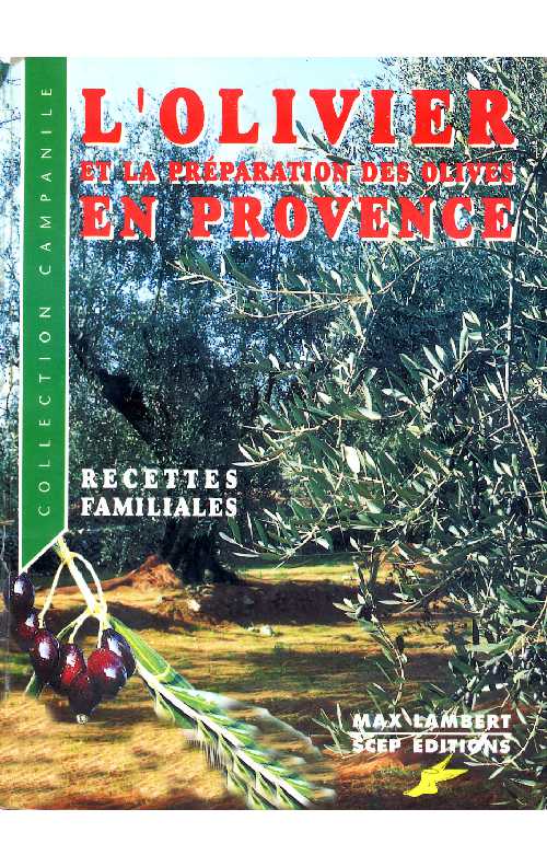 L.olivier.et.la.préparation.des.olives.en.provence