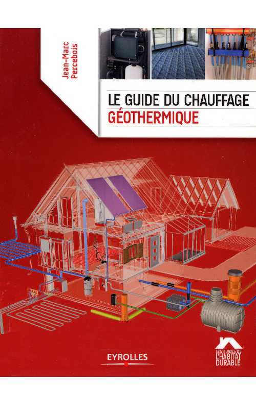 Le.Guide.du.Chauffage.Géothermique