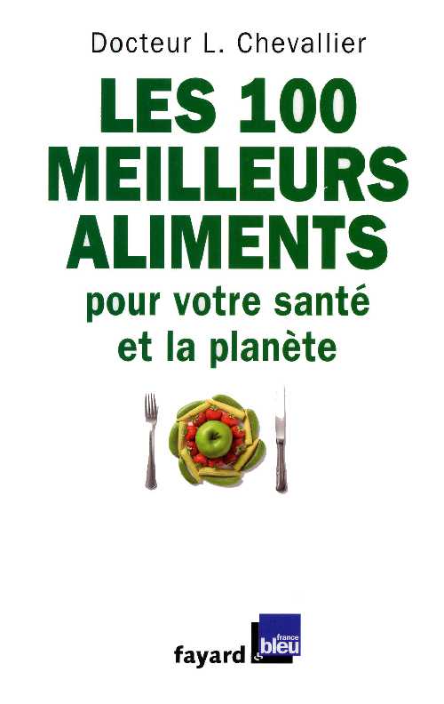 Les.100.Meilleurs.Aliments.pour.votre.santé
