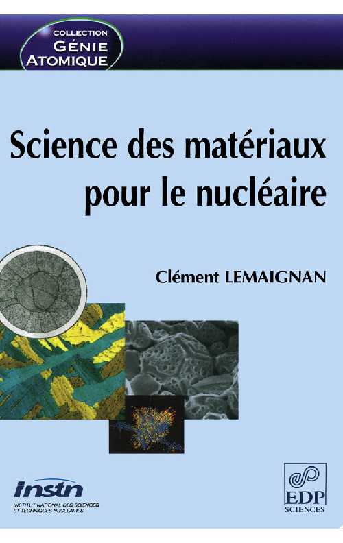 Science.des.matériaux.pour.le.nucléaire