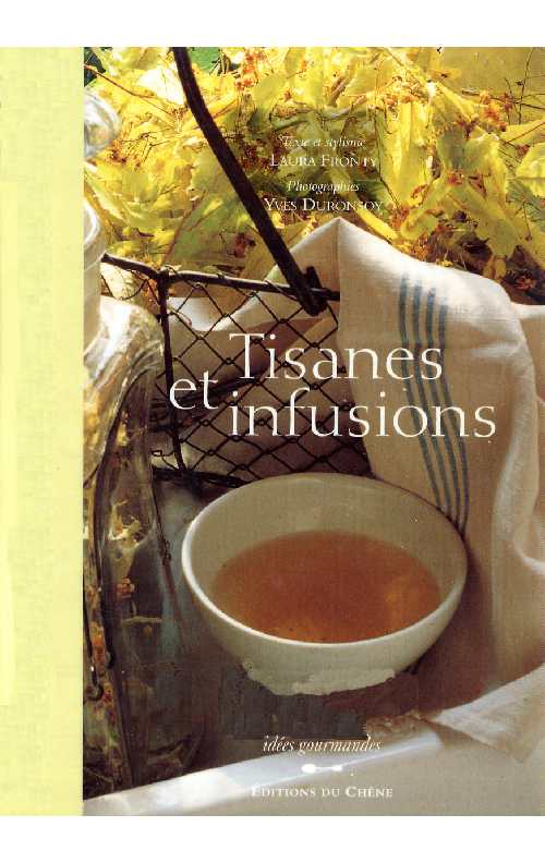 Tisanes.Infusions